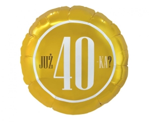 Balon foliowy Już 40-ka? 18 cali